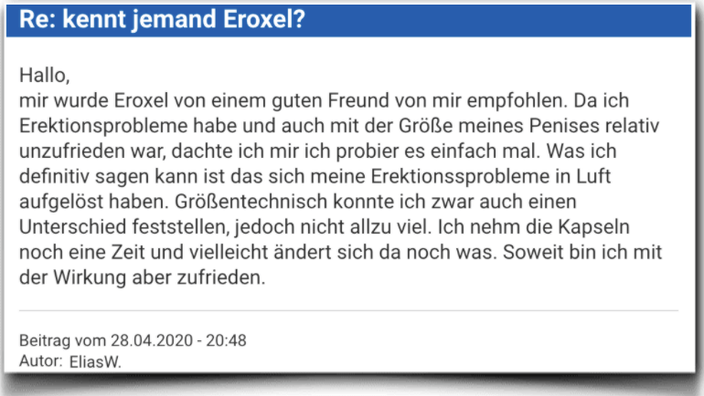 Ein weiterer Erfahrungsbericht aus einem Forum Eroxel Bewertung Erfahrungsbericht Kritik Eroxel