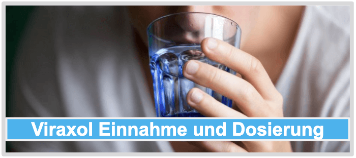 Ein Mann trinkt aus einem Glas Wasser. Viraxol Einnahme Dosierung Anwendung