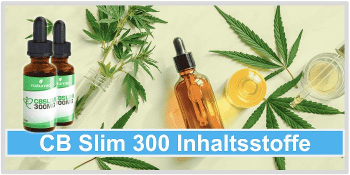 CBD Blätter und Ölflaschen zu sehen CB Slim 300 Inhaltsstoffe