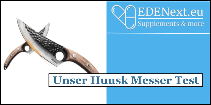 Unsere Huusk Messer Bestellung Huusk Messer Test