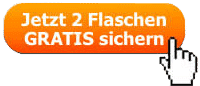 Jetzt 2 Flaschen gratis sichern Button Jetzt 2 Flaschen gratis sichern Button