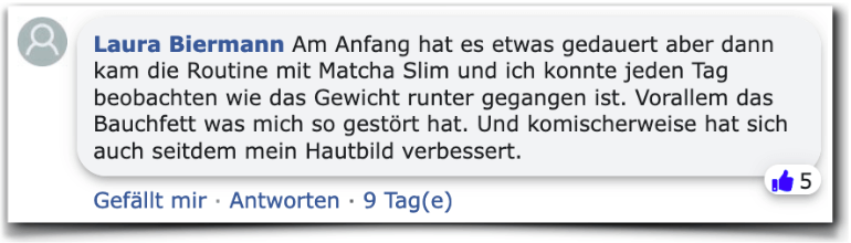 Ein weiterer positiver Erfahrungsbericht Matcha Slim Bewertungen Erfahrungen Facebook