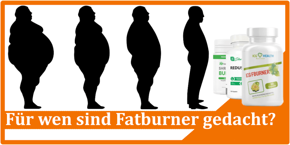 Entwicklung von einem dicken zu einem dünnen Mann Fuer wen sind Fatburner gedacht