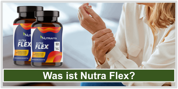 Frau umfasst ihr Handgelenk Was ist Nutra Flex