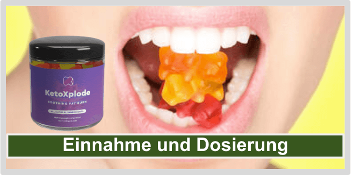 Gummibärchen im Mund einer Frau KetoXplode Einnahme Dosierung Anwendung