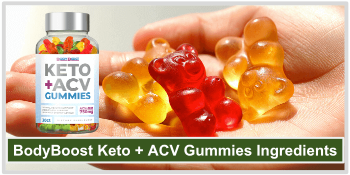 Assorted gummy bears BodyBoost Keto ACV Gummies Ingredients