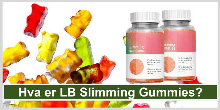 Hva er LB Slimming Gummies Bilde Hva er LB Slimming Gummies Bilde