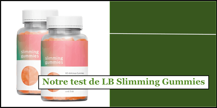 LB Slimming Gummies Emballage du produit LB Slimming Gummies Test Autotest