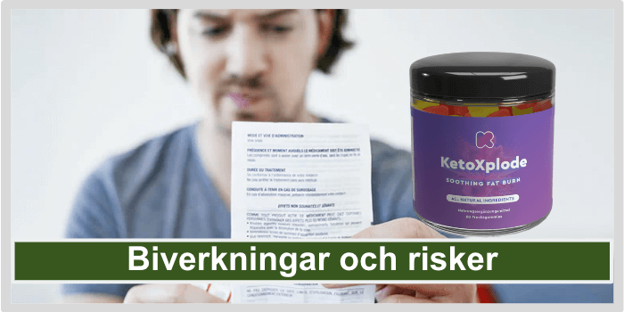 Bipacksedel med etikett Biverkningar KetoXplode Biverkningar och risker