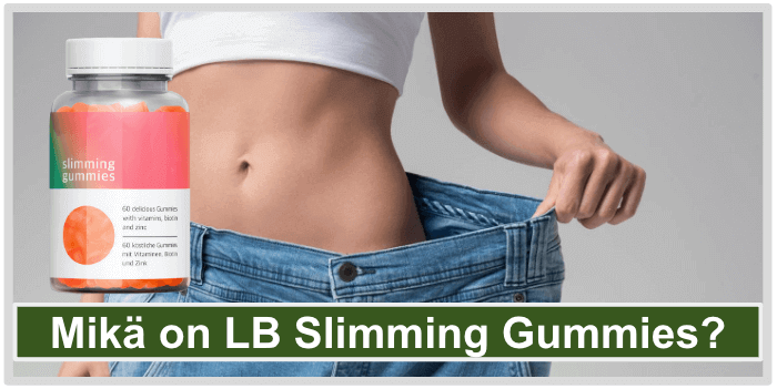 Henkilö liian suurissa housuissa Mikä on LB Slimming Gummies
