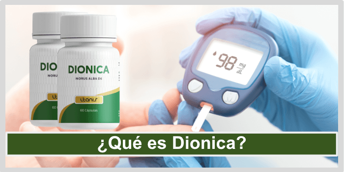 Que es Dionica? Que es Dionica