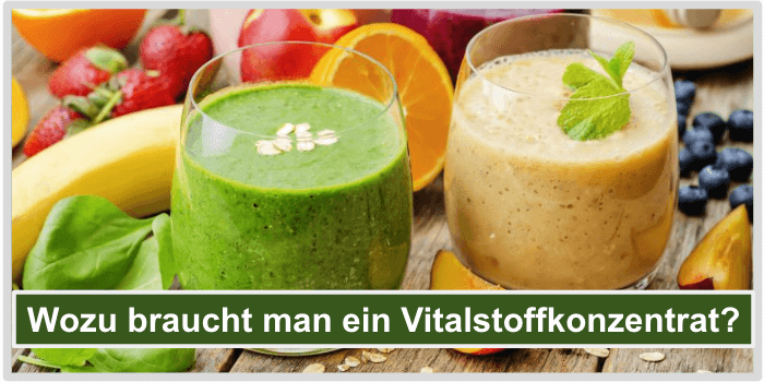 Zwei leckere Multivitamin Smoothies Wozu Vitalstoffkonzentrat Bild